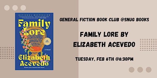 February General Fiction Book Club-Family Lore by Elizabeth Acevedo primary image