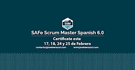 Curso SAFe Scrum Master Spanish 6.0 SSM - Febrero 2024 primary image