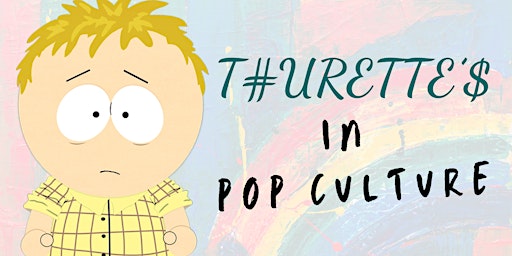 Tourette's Syndrome and Neurodiversity in Pop Culture | Tic Disorder primary image