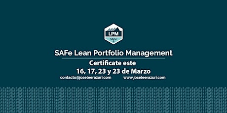 Curso de Certificación en SAFe Lean Portfolio Management 6.0 - Marzo 2024 primary image