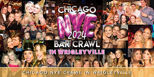 Chicago New Year's Eve Bar Crawl in Wrigleyville primary image