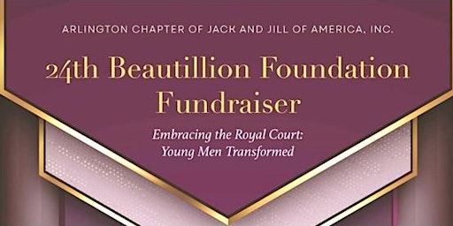 Arlington Chapter 2024 Beautillion Ball and Foundation Fundraiser primary image