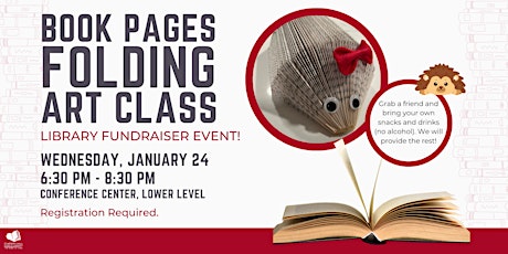 Imagen principal de Book Pages Folding Art Class - Library Fundraiser Event!