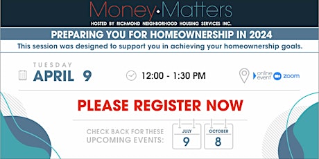 Money Matters Series: Preparing You for Homeownership