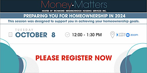 Primaire afbeelding van Money Matters Series: Preparing You for Homeownership