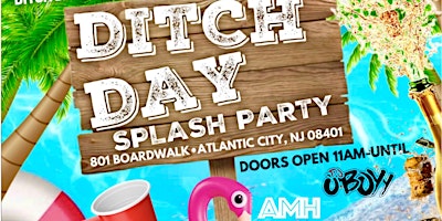 4/19* “Ditch Day SPLASH" primary image