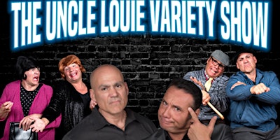 Hauptbild für The Uncle Louie Variety Show - Syracuse, NY Palace Theatre