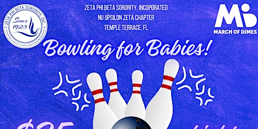 Primaire afbeelding van Zeta Phi Beta Sorority, Inc. Nu Upsilon Zeta Chapter's Bowling for Babies