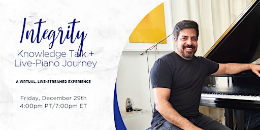 MindTravel Mastery Knowledge Talk + Live-Piano Journey: Integrity primary image