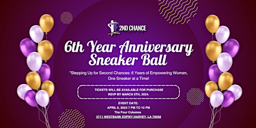 6th Year Anniversary Sneaker Ball primary image