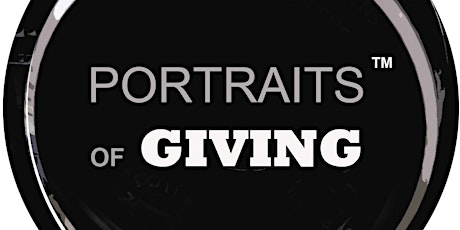 Imagem principal do evento Copy of 14th Annual Portraits of Giving Finale Celebration (Guests)