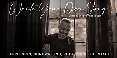 Primaire afbeelding van Write Your Own Song - Hosted by Justin Furstenfeld of Blue October