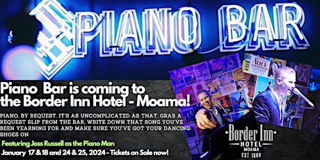 Piano Bar with Joss Russell - Border Inn Hotel Moama primary image