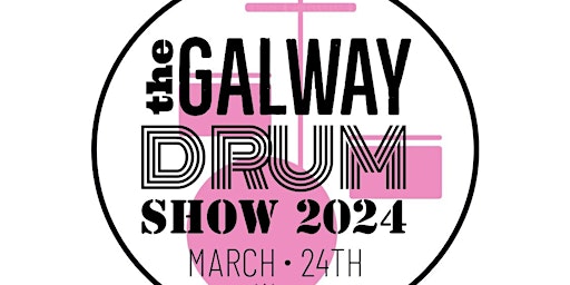 Imagem principal do evento The Galway Drum Show 2024