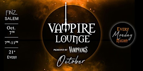 Vampire Lounge - October  7th 2024