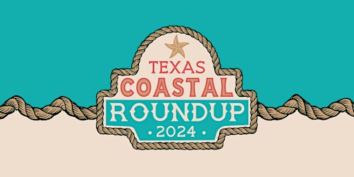 Imagem principal do evento 2024 Texas General Land Office Coastal Roundup
