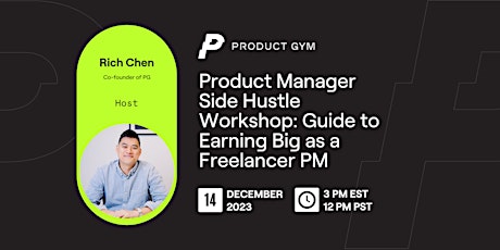 Product Manager Side Hustle Workshop: Guide to Earning Big as a Freelancer primary image