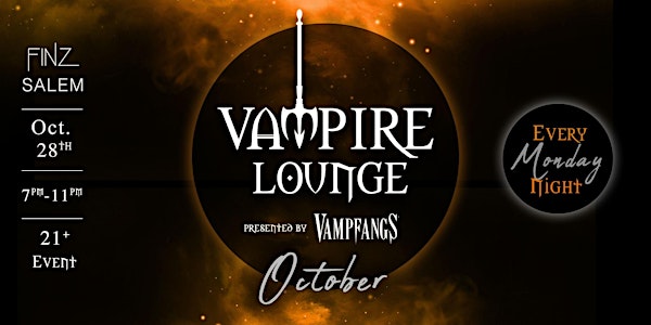 Vampire Lounge - October  28th 2024