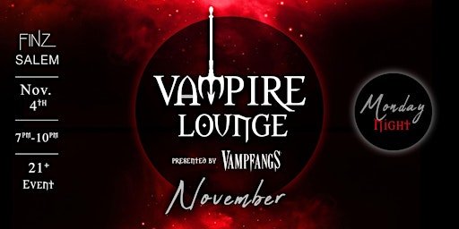 Imagem principal do evento Vampire Lounge - November 4th 2024