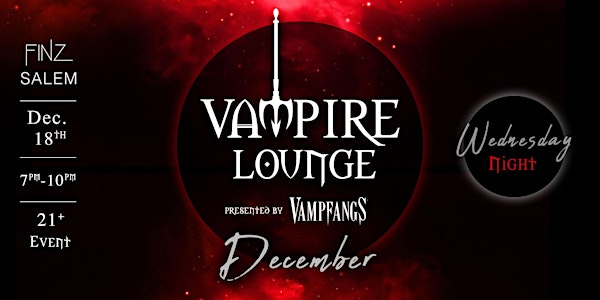 Vampire Lounge - December 2024