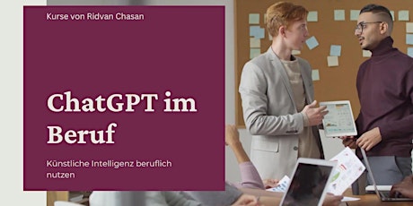 ChatGPT im Beruf - Onlinekurs