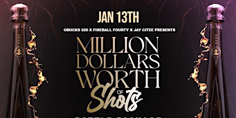 Imagen principal de Million Dollars Worth Of Shots  “Tequila Edition “