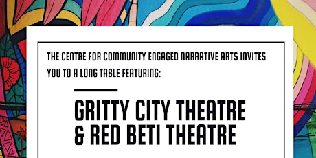 Long Table featuring Gritty City Theatre & Red Beti Theatre primary image