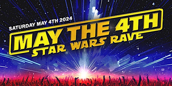 May the 4th - Star Wars Rave Perth