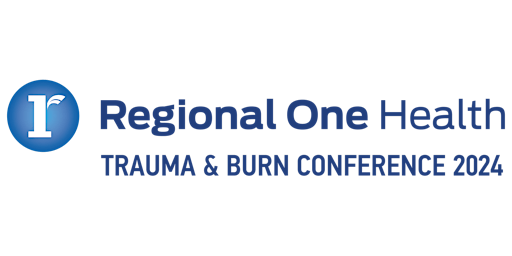 Imagen principal de Day 1  Regional One Health Trauma/Burn Conference 2024 - (hands on)