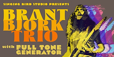 Image principale de BRANT BJORK TRIO (USA) w/ FULL TONE GENERATOR