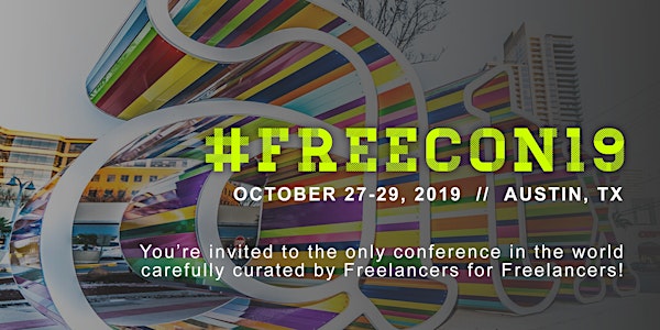 #FREECON19 // The Freelance Conference