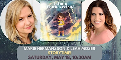 Imagem principal do evento Leah Moser & Marie Hermansson | I Am a Thundercloud (STORYTIME)