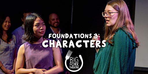 Primaire afbeelding van Improv Acting Class - Foundations 3:Characters