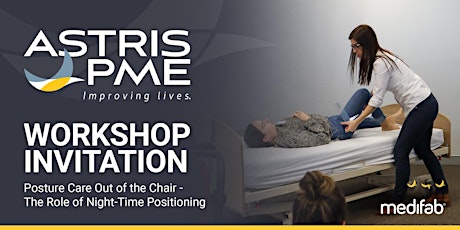 Posture Care Out of the Chair - The Role of Night-Time Positioning