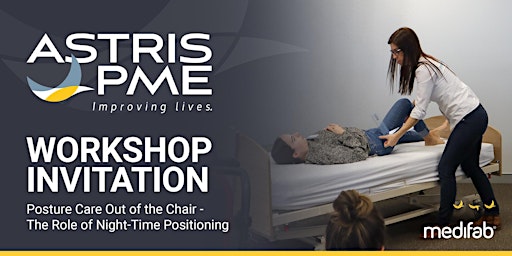 Imagem principal do evento Posture Care Out of the Chair - The Role of Night-Time Positioning
