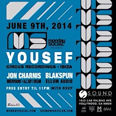 06/09 Monday Social at Sound YOUSEF FREE VIP List. primary image