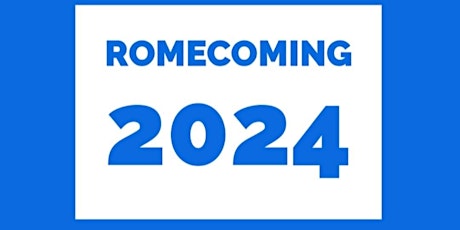 ROMEcoming 2024   (Celebrating Family & Friends) 70’s Style