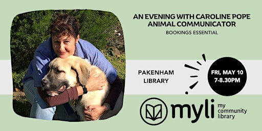 Imagem principal de An evening with Caroline Pope- Animal Communicator @ Pakenham Library