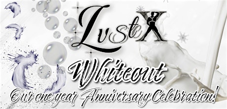 Imagem principal do evento Lust X - Whiteout