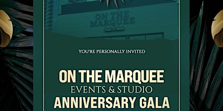 Immagine principale di On the Marquee Anniversary Gala 