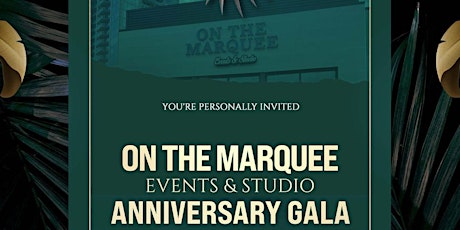 Image principale de On the Marquee Anniversary Gala