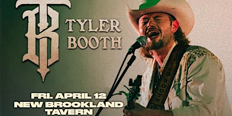 Tyler Booth: The Wilder Than A Buck Tour