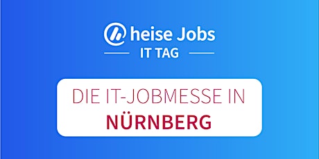 heise Jobs IT Tag Nürnberg