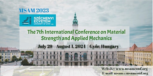 Imagem principal do evento The 7th International Conference on Material Strength and Applied Mechanics