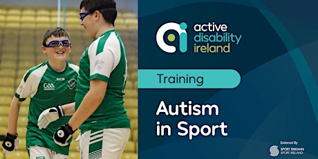 Autism in Sport Workshop - Wicklow Sports & Recreation Partnership