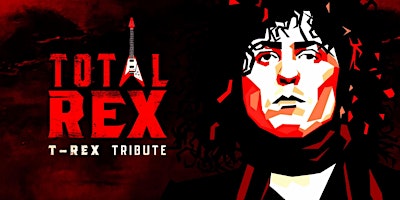 Imagem principal de Total REX - T Rex Tribute Billesley Rock Club