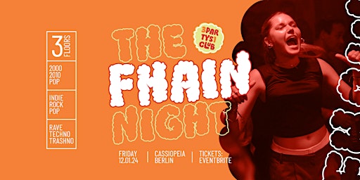 The Fhain Night • 3 Partys / 1 Club • Cassiopeia Berlin primary image