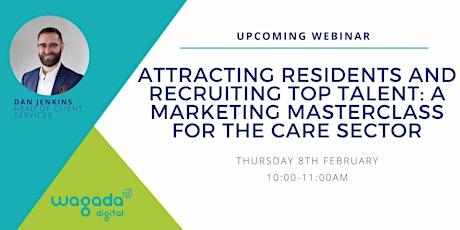 Image principale de Attracting Residents & Recruiting Top Talent in the Care Sector