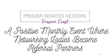 Port St. Lucie Treasure Coast Premier Women's Network