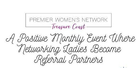 Vero Beach Treasure Coast Premier Women's Network